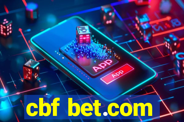 cbf bet.com